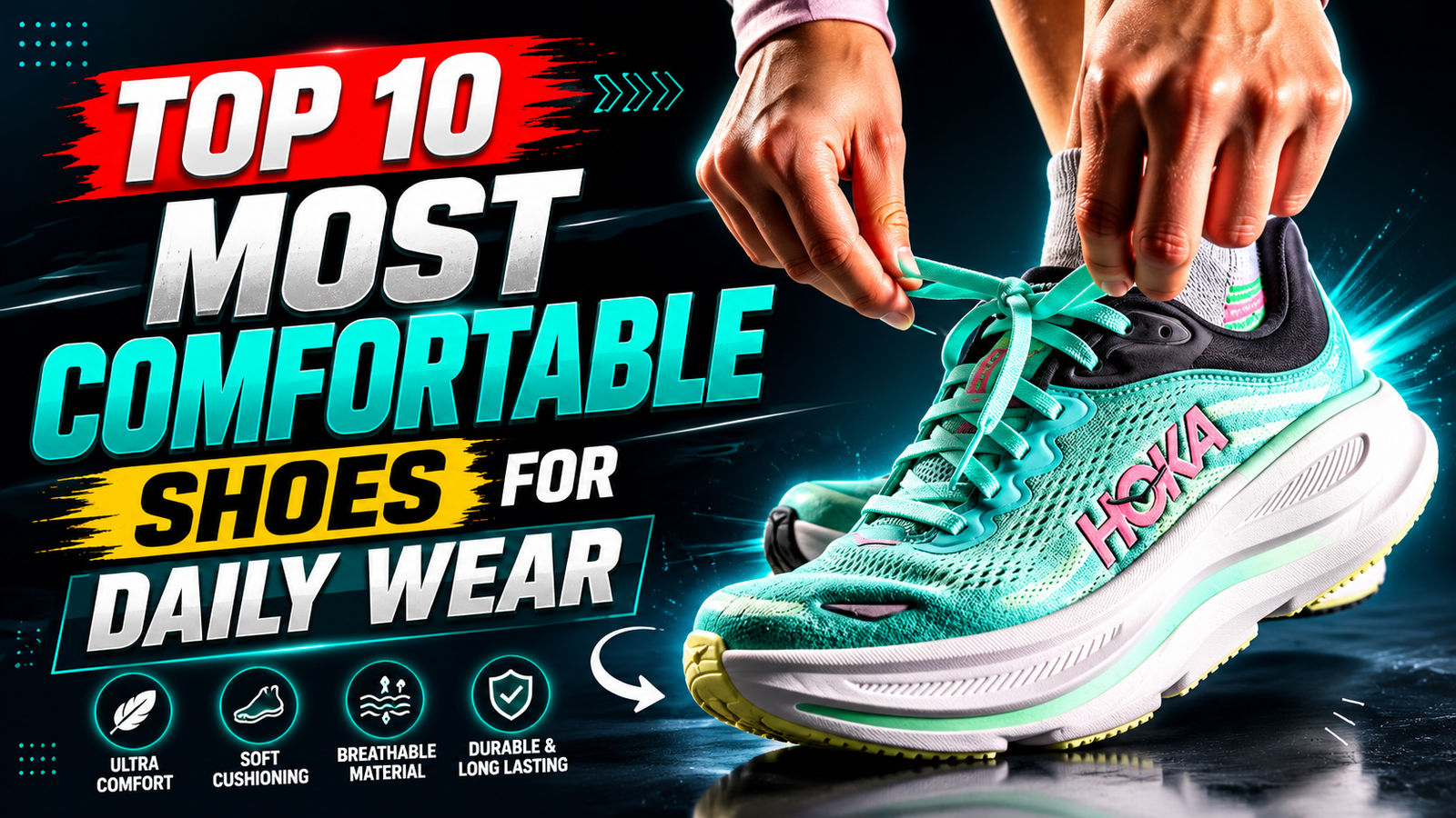 Top 10 Most Comfortable Shoes for Daily Wear in 2026