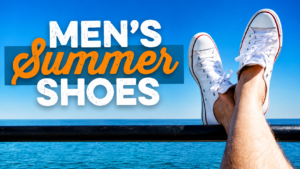 Best summer shoes for men